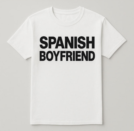 SPANISH BOYFRIEND